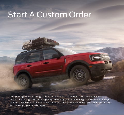 Start a custom order | Foothill Ford in Pilot Mountain NC